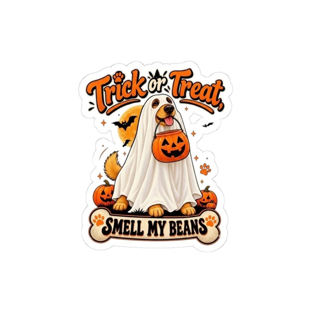 Trick or Treat Smell My Beans Dog Halloween Sticker Funny Ghost Dog Decal